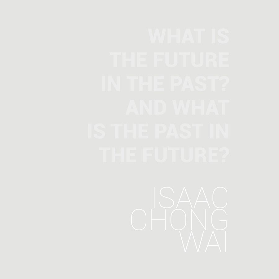 WHAT IS THE FUTURE IN THE PAST? AND WHAT IS THE PAST IN THE FUTURE?